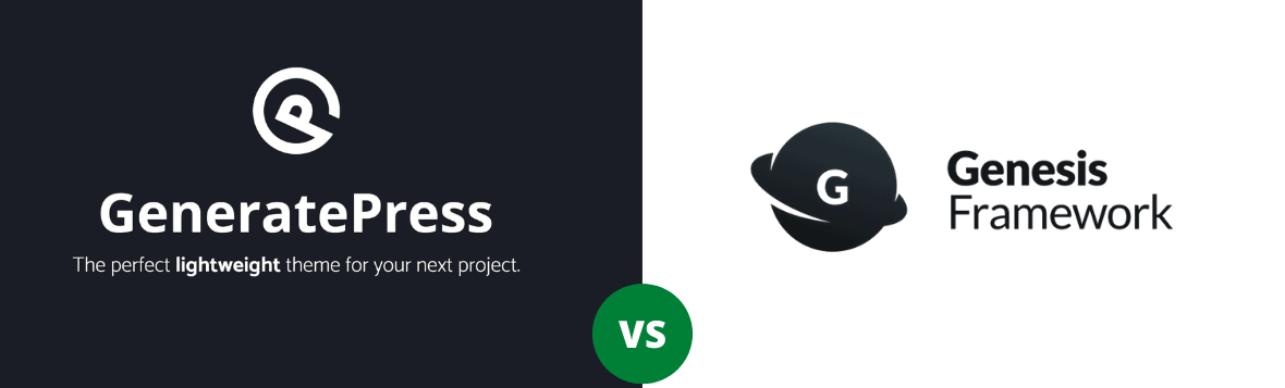 GeneratePress vs Genesis: Which One Should You Choose?